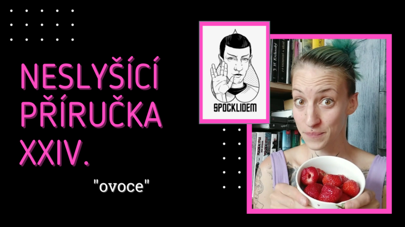 neslyšící příručka ovoce